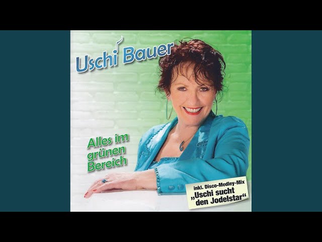 Uschi Bauer - Lass uns glücklich sein