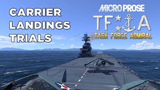 Carrier Landing Trials - Task Force Admiral Dev Featurette