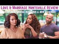 Love & Marriage Huntsville Ep 6 Review + Marry Me Now - TV Chit Chat