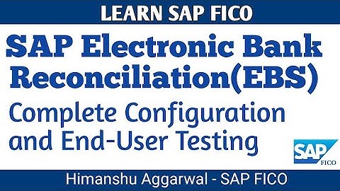 SAPFICO Electronic Bank Statement Configuration and Testing