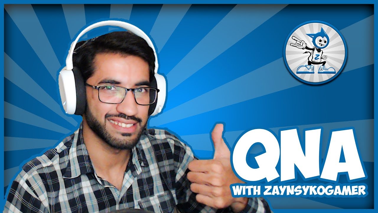 QNA with ZaynSykoGamer #1 | Question and Answer