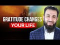 Gratitude Changes Your Life | Belal Assad