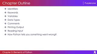 Elements of Python - Chapter Outline | Python Programming - PurpleLane [8/150]