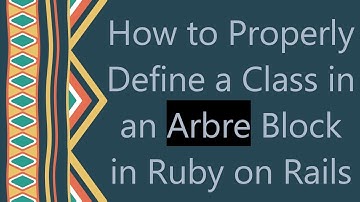 How to Properly Define a Class in an Arbre Block in Ruby on Rails
