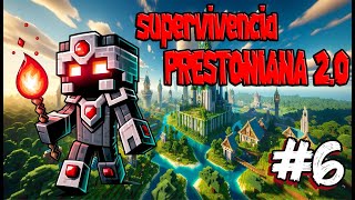 Supervivencia Prestoniana 2.0 - Ep 6 - Maestría en Encantamientos: Potenciando Equipo en Minecraft