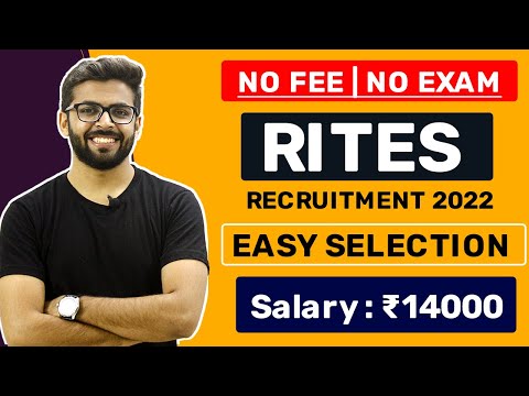 RITES Recruitment 2022 | Easy Selection | Salary ₹14,000 | NO EXAM, FEE | RITES Joining 2022