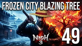 Frozen City, Blazing Tree | Part 49: Nioh 3 | 1190 CE Heian Era