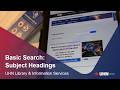 Basic Search Subject Headings