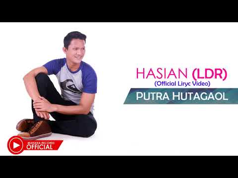Putra Hutagaol - Hasian (LDR) (Official Lyric Video)