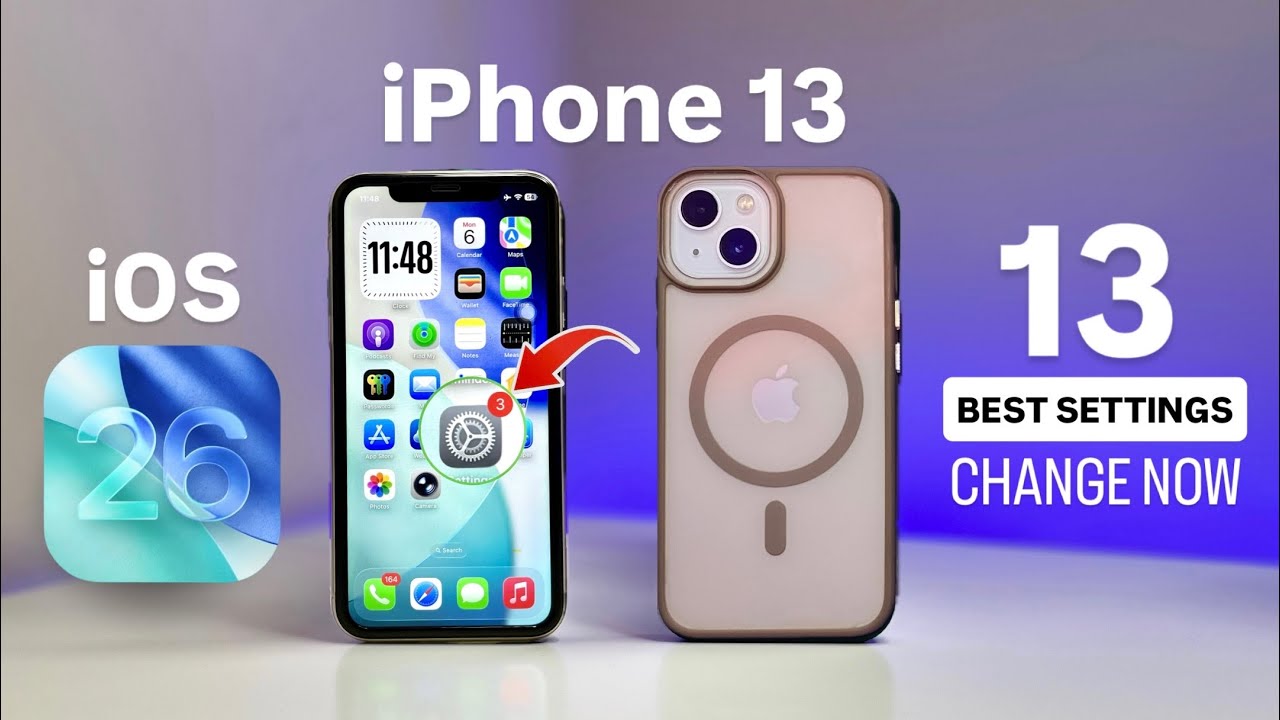 iOS 26 Top 13 Settings for iPhone 13 you Need to Change Right Now - YouTube