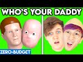 WHO'S YOUR DADDY WITH ZERO BUDGET! (FUNNY WHO'S YOUR DADDY PARODY BY LANKYBOX!)