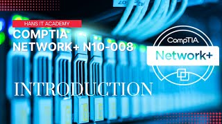 Comptia Network N10-008 Introduction