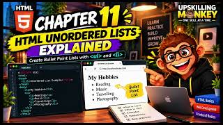 How to Create Unordered Lists in HTML Using ul and li | Chapter 11 | HTML Course
