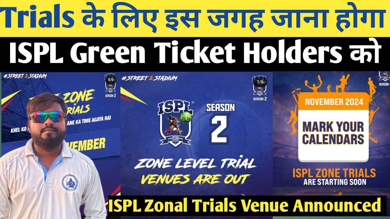 ISPL Green ticket holder ke trials venue aa gaye hai 😀 इस जगह होंगे आप के Trials 😃
