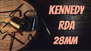 kennedy RDA 28mm ( الاسطورة ) معاينة