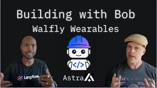 Building with Bob: Walfly Wearables App Update