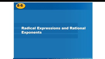 8 6 Radical expressions and rational exponents