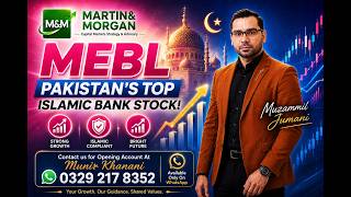 Meezan Bank | MEBL Pakistan’s Largest Islamic Bank #psx  #muzammiljumani  #meezanbank #trading 