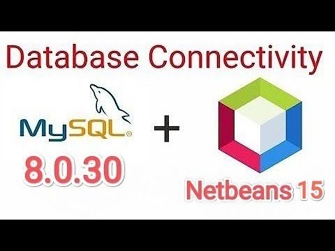 #1 How to connect MySQL database in NetBeans Mới Nhất