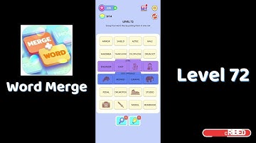 🧠 Word Merge Level 72 Answers | Step-by-Step Guide 🔠 | Go Answer