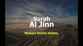 Suara Merdu Mishary Rashid Alafasy | Surah Al-Jinn dan Terjemahan
