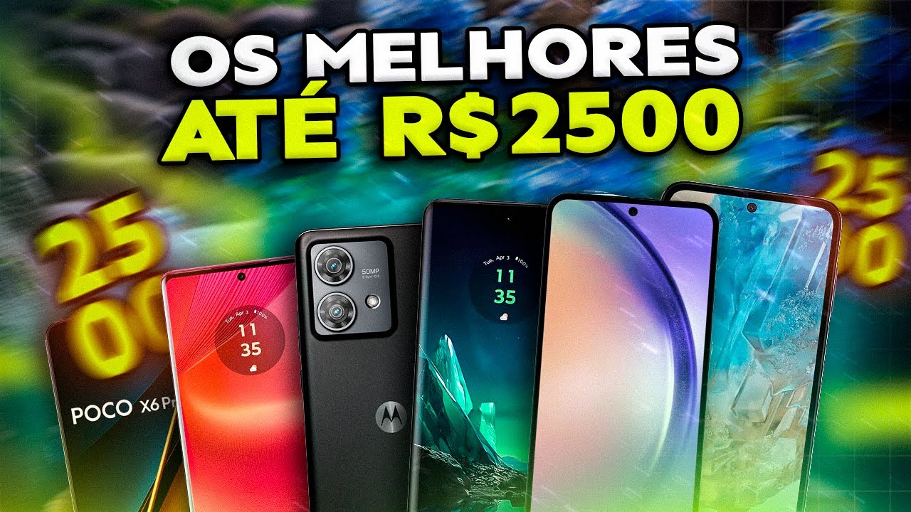 TOP 9 MELHORES CELULARES ATÉ 2500 em 2025 (Confira o Melhor Celular Até ...