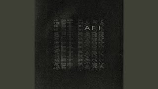 Video voorbeeld van "AFI - Get Dark"