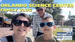 Orlando Science Center | Family VLOG | Orlando, FL