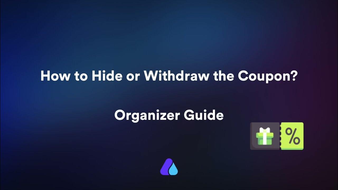 How to hide or withdraw a coupon? Airmeet organizerguide 
