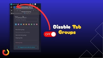 How to Disable Tab Groups in Firefox | Instantly Simplify Your Browser!
