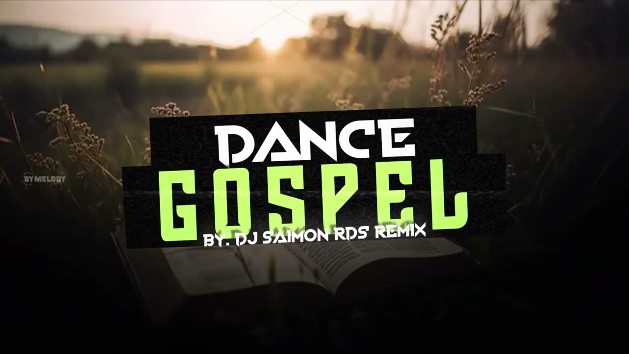 DANCE GOSPEL | Pancadão Automotivo | By. DJ Saimon RDS [ REMIX ] 01