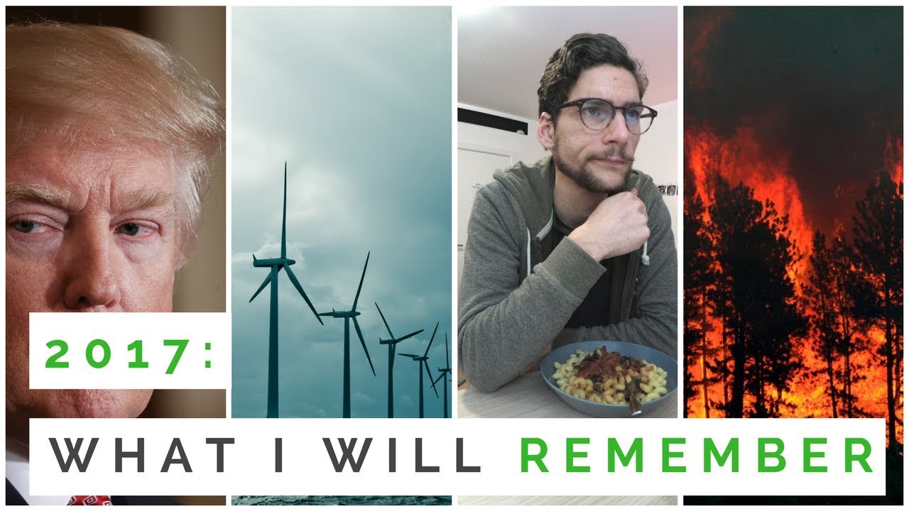 Climate change in 2017: what I will remember