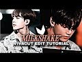 "MILKSHAKE" VIVACUT EDIT TUTORIAL 