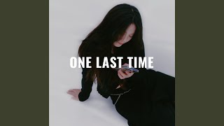 One Last Time