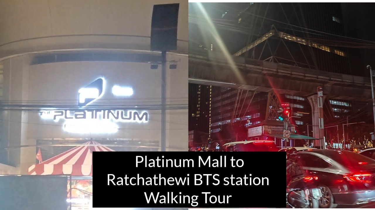 Platinum Mall to Ratchathewi BTS station Walking Tour - Bangkok ...