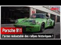 Porsche 911  larme redoutable des rallyes historiques 