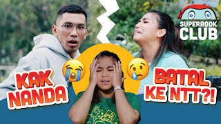 Berhasil selesaikan semua misi, tapi BATAL ke NTT?!! | Superbook Club Eps.10