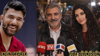 Tuba Büyüküstün El Padre De Engin Akyürek Fue Un Mejor Padre Para Mí Que Mi Propio Padre.