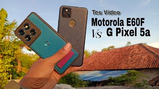 Tes Kamera Video Motorola Edge 60 Fusion dan Google Pixel 5A 