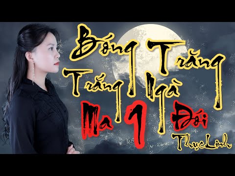 Video Fiction II Bóng Trăng Trắng Ngà - Tập 1 II Thằng Cuội... - youtube