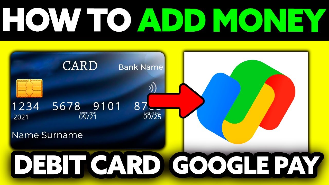 How To Add Money From Debit Card to Google Pay (2025) - Step by Step ...
