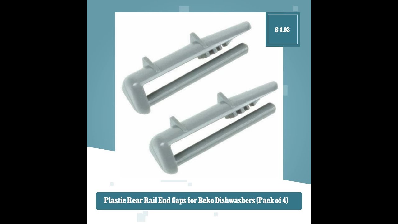 4.93 Plastic Rear Rail End Caps for Beko Dishwashers (Pack of 4