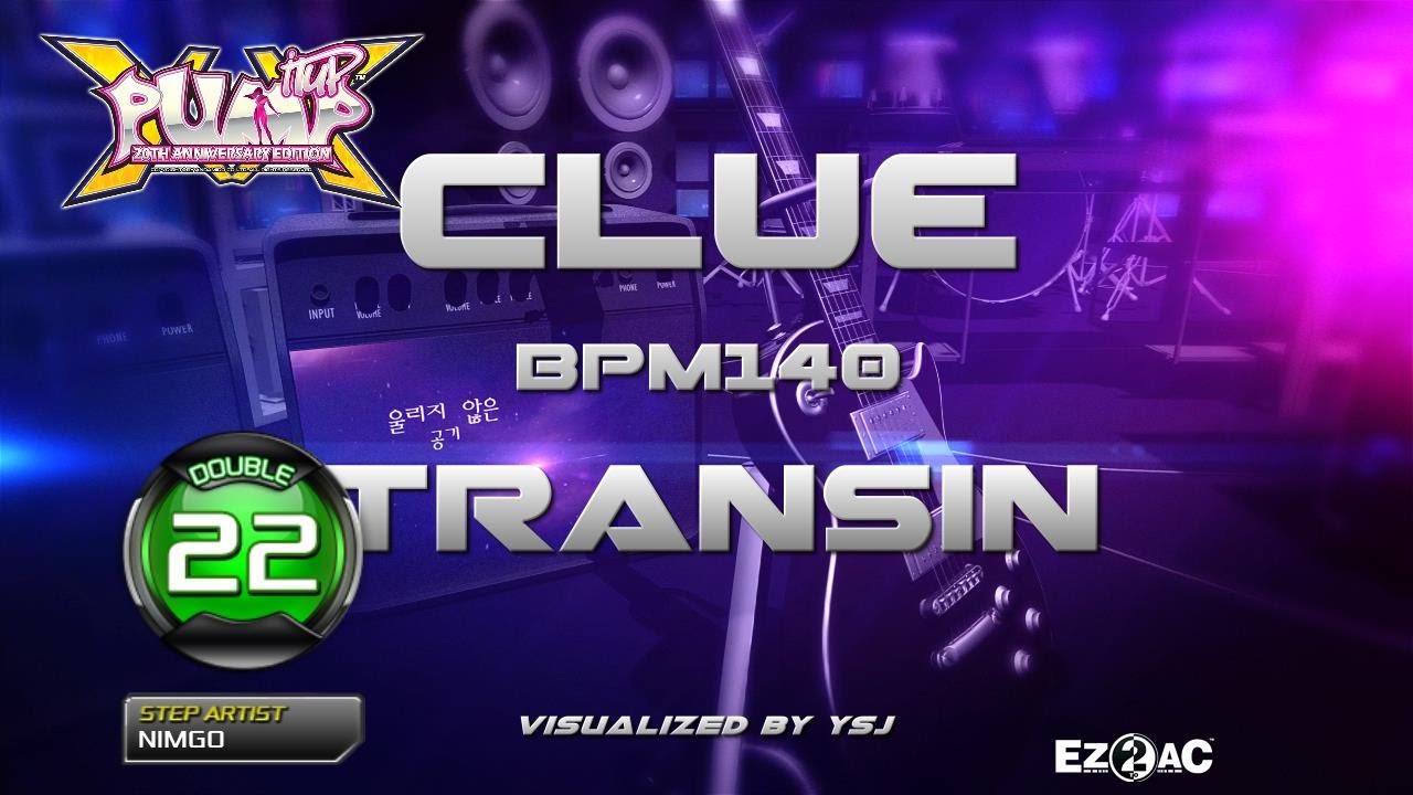 [PUMP IT UP XX] Clue(클루) D22