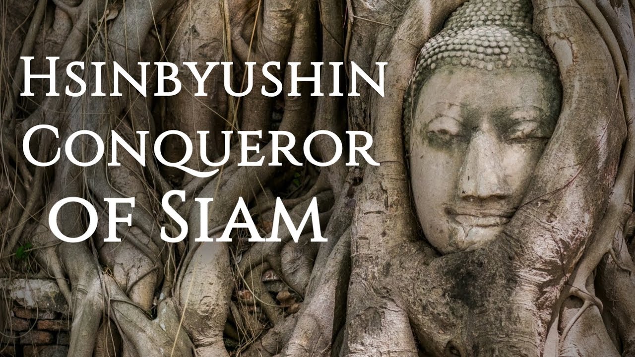 king-hsinbyushin-of-myanmar-burma-konbaung-dynasty-3-youtube