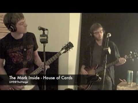 The Mark Inside - House of Cards from False Flag (live on XM's The Verge)