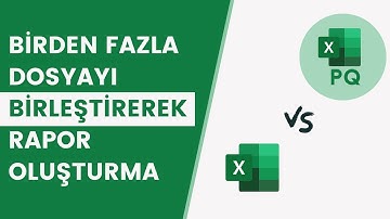 EXCEL POWER QUERY İLE RAPORLARINIZI DAHA HIZLI OLUŞTURUN ! - [Excel vs Power Query]