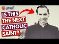 Fr. Aloysius Schwartz: The Next Catholic Saint? | The Catholic Talk Show