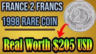 1998 France 2 Francs Coin Worth $205? Rare French Coin Value You Must Check!