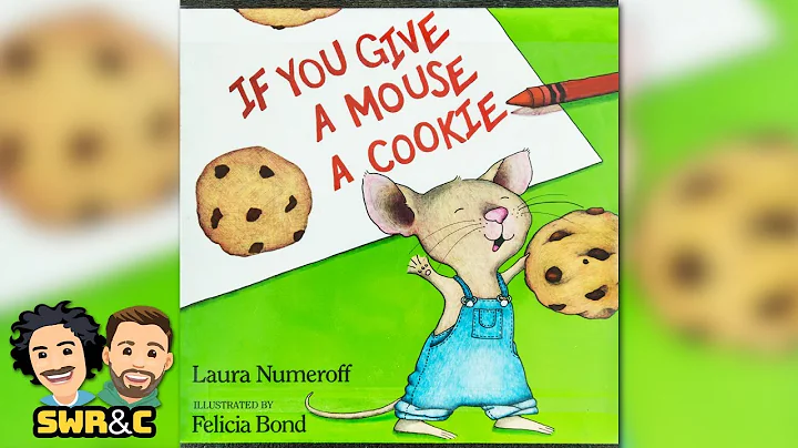 STORYTIME | If You Give A Mouse A Cookie by Felici...