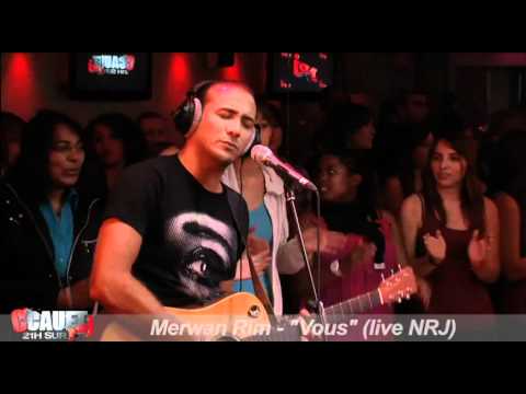 Merwan Rim - Vous - Live - C'Cauet sur NRJ